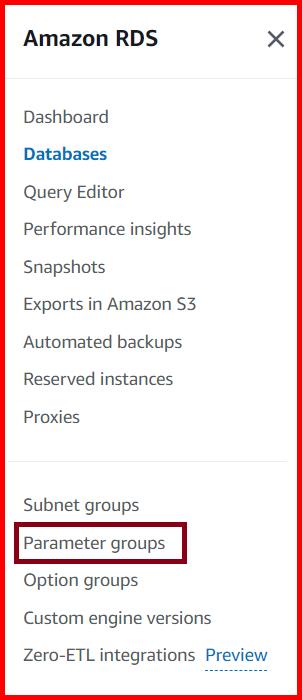 Picture showing the Parameter groups menu in Amazon RDS dashboard